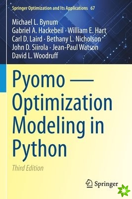 Pyomo  Optimization Modeling in Python
