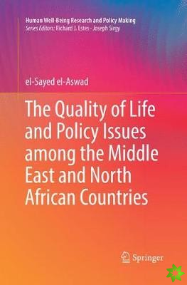 Quality of Life and Policy Issues among the Middle East and North African Countries