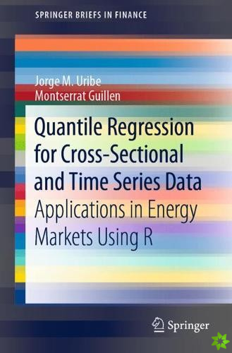 Quantile Regression for Cross-Sectional and Time Series Data