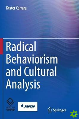 Radical Behaviorism and Cultural Analysis