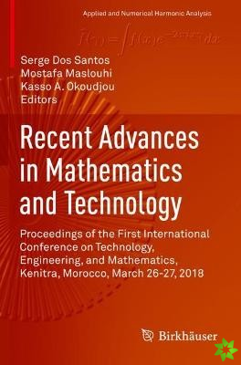 Recent Advances in Mathematics and Technology