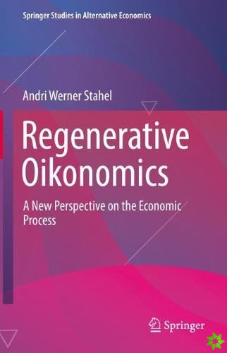 Regenerative Oikonomics