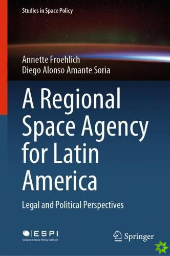 Regional Space Agency for Latin America