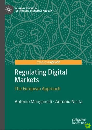 Regulating Digital Markets