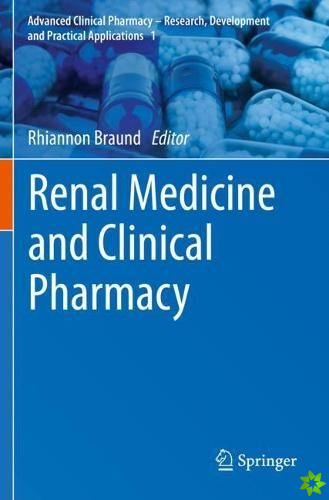 Renal Medicine and Clinical Pharmacy
