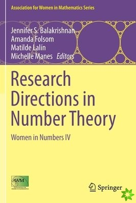 Research Directions in Number Theory