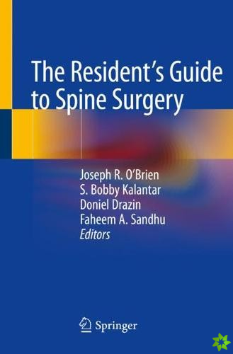 Resident's Guide to Spine Surgery