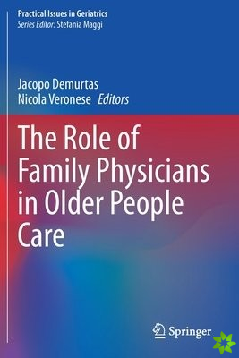 Role of Family Physicians in Older People Care
