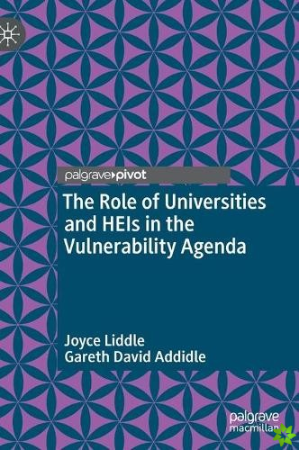 Role of Universities and HEIs in the Vulnerability Agenda