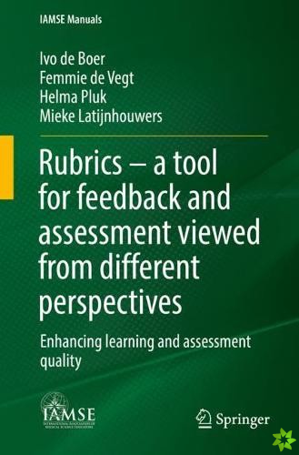 Rubrics  a tool for feedback and assessment viewed from different perspectives