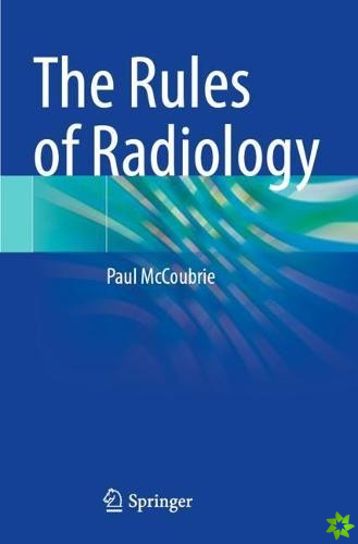 Rules of Radiology