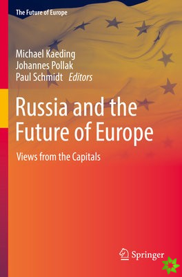 Russia and the Future of Europe