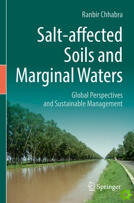 Salt-affected Soils and Marginal Waters