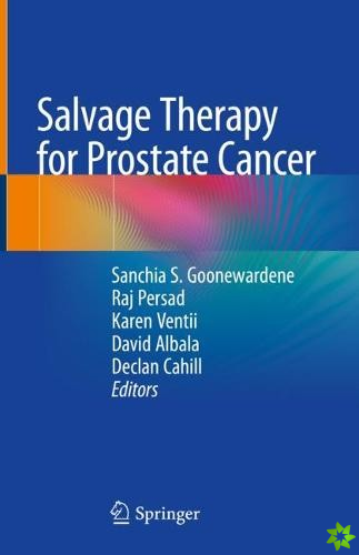 Salvage Therapy for Prostate Cancer