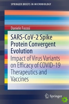 SARS-CoV-2 Spike Protein Convergent Evolution