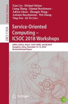 Service-Oriented Computing  ICSOC 2018 Workshops
