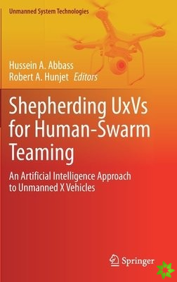 Shepherding UxVs for Human-Swarm Teaming