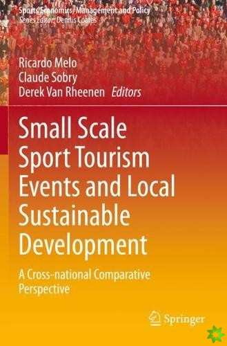 Small Scale Sport Tourism Events and Local Sustainable Development