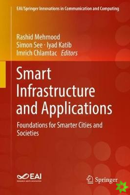 Smart Infrastructure and Applications