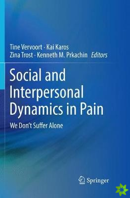 Social and Interpersonal Dynamics in Pain