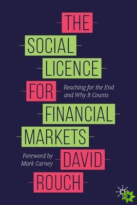Social Licence for Financial Markets