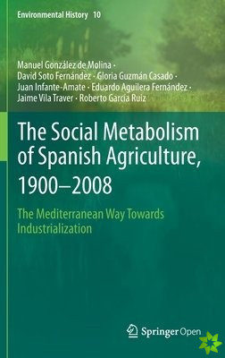 Social Metabolism of Spanish Agriculture, 19002008