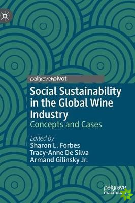 Social Sustainability in the Global Wine Industry