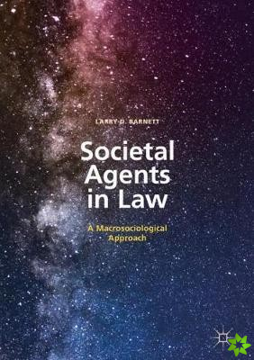 Societal Agents in Law