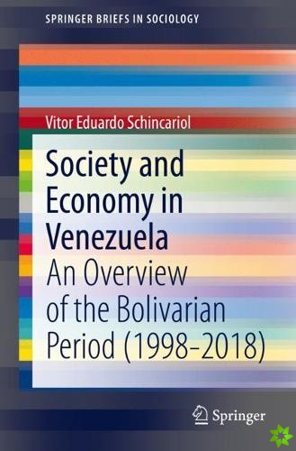 Society and Economy in Venezuela