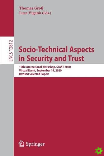 Socio-Technical Aspects in Security and Trust
