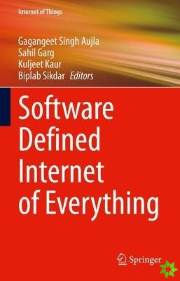 Software Defined Internet of Everything