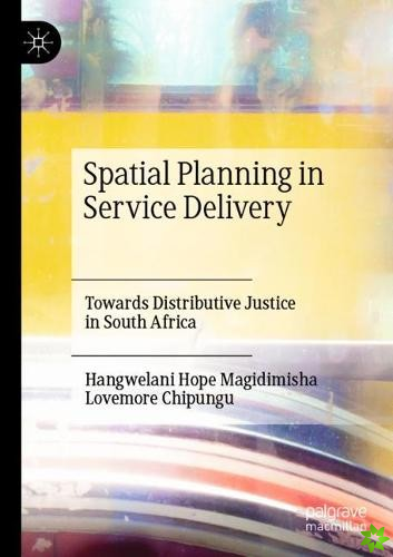 Spatial Planning in Service Delivery