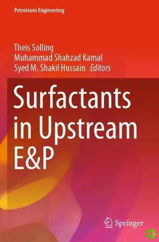 Surfactants in Upstream E&P
