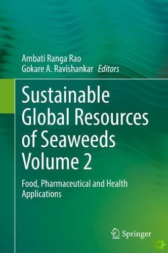 Sustainable Global Resources of Seaweeds Volume 2