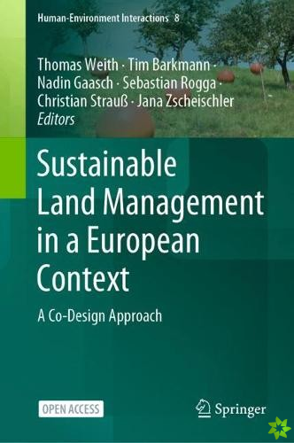 Sustainable Land Management in a European Context