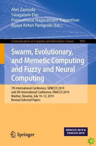 Swarm, Evolutionary, and Memetic Computing and Fuzzy and Neural Computing