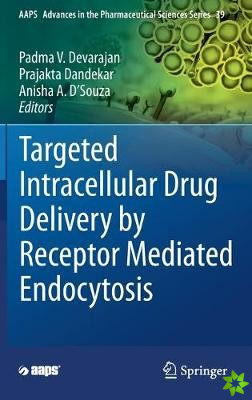 Targeted Intracellular Drug Delivery by Receptor Mediated Endocytosis