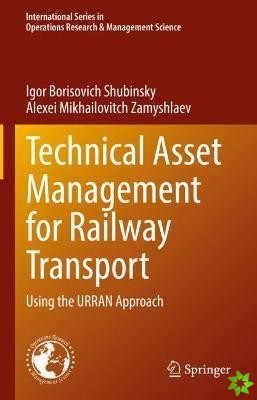 Technical Asset Management for Railway Transport