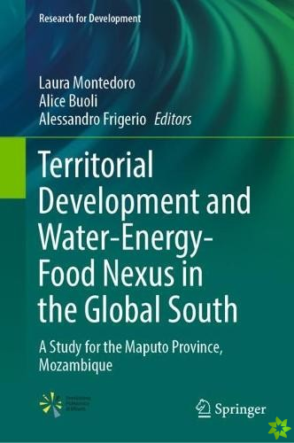 Territorial Development and Water-Energy-Food Nexus in the Global South