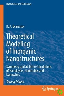 Theoretical Modeling of Inorganic Nanostructures