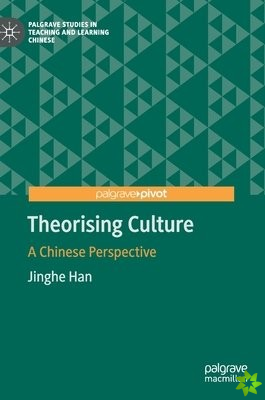 Theorising Culture