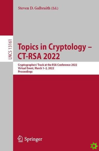 Topics in Cryptology  CT-RSA 2022