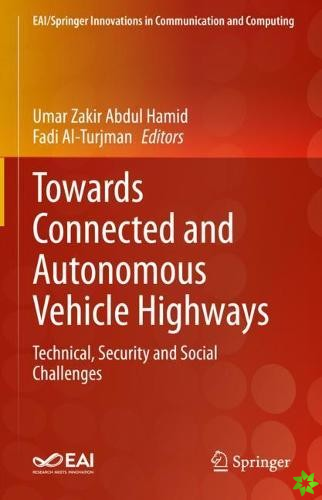 Towards Connected and Autonomous Vehicle Highways