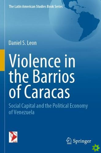 Violence in the Barrios of Caracas