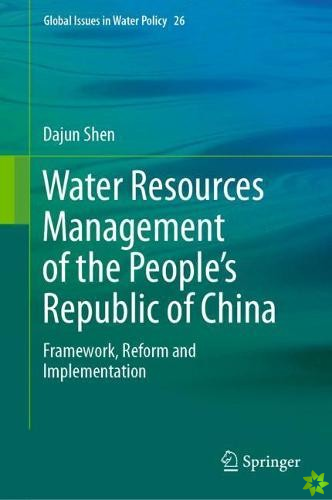Water Resources Management of the People's Republic of China