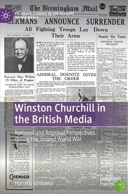 Winston Churchill in the British Media