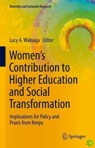 Womens Contribution to Higher Education and Social Transformation