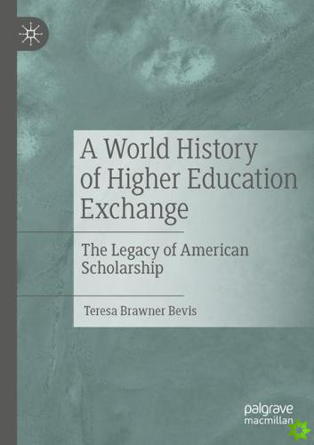 World History of Higher Education Exchange