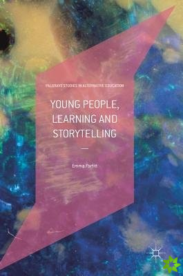 Young People, Learning and Storytelling