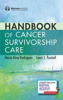 Handbook of Cancer Survivorship Care
